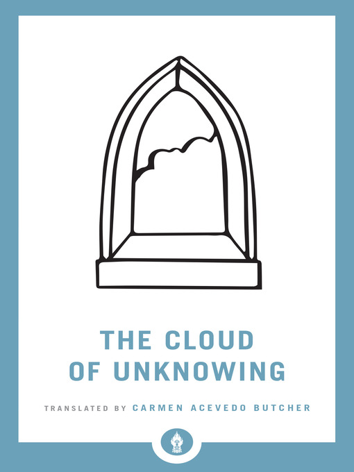 Title details for The Cloud of Unknowing by Carmen Acevedo Butcher - Wait list